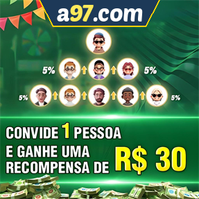 a97.com Indique amigos para receber um bônus